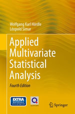 Applied Multivariate Statistical Analysis : Mathematics and Statistics (R0) - Wolfgang Karl Härdle