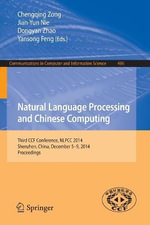 Natural Language Processing and Chinese Computing : Third CCF Conference, NLPCC 2014, Shenzhen, China, December 5-9, 2014. Proceedings - Chengqing Zong