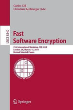 Fast Software Encryption : 21st International Workshop, Fse 2014, London, Uk, March 3-5, 2014. Revised Selected Papers - Carlos Cid