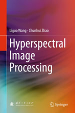 Hyperspectral Image Processing - Liguo Wang