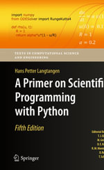 A Primer on Scientific Programming with Python : Mathematics and Statistics (R0) - Hans Petter Langtangen
