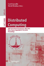 Distributed Computing : 30th International Symposium, DISC 2016, Paris, France, September 27-29, 2016. Proceedings - Cyril Gavoille