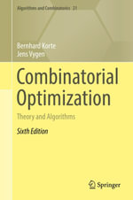 Combinatorial Optimization : Theory and Algorithms - Bernhard Korte