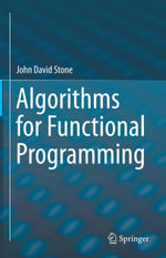Algorithms for Functional Programming - John David Stone