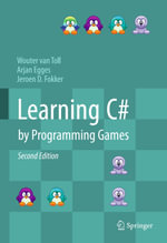 Learning C# by Programming Games - Wouter van Toll