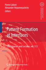 Pattern Formation at Interfaces : Pattern Formation at Interfaces - Pierre Colinet
