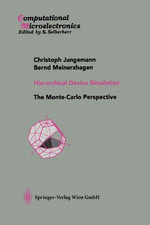 Computational Microelectronics : The Monte-Carlo Perspective - Christoph Jungemann