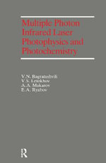 Multiple Photon Infrared Laser - A. A. Makarov