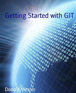 Getting Started with GIT - Donald Wexler