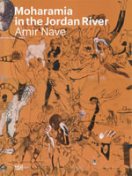 Amir Nave : Moharamia in The Jordan River - Tammy Riklis