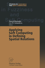 Applying Soft Computing in Defining Spatial Relations - Pascal Matsakis