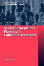 Seaside Operations Planning in Container Terminals : Contributions to Management Science - Frank Meisel