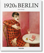 Berlin in the 1920s : Basic Art Series 2.0 - Rainer Metzger