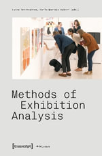 Methods of Exhibition Analysis : Edition Museum - Luise Reitstätter