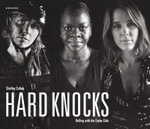 Hard Knocks : Rolling with the Derby Girls - Shelly Calton