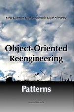 Object-Oriented Reengineering Patterns - Oscar Nierstrasz