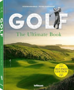 Golf : The Ultimate Book: Revised Edition - STEFAN MAIWALD