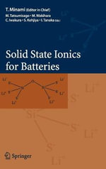 Solid State Ionics for Batteries - T. Minami