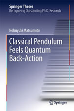 Classical Pendulum Feels Quantum Back-Action : Physics and Astronomy (R0) - Nobuyuki Matsumoto