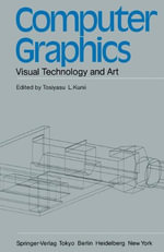 Computer Graphics : Visual Technology and Art - Tosiyasu L. Kunii