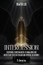 Intercession - Newton Lux