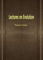 Lectures on Evolution - Lectures on Evolution