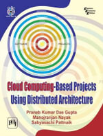 Cloud Computing-Based Projects Using Distributed Architecture - Das Gupta