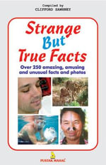 Strange But True Facts - Clifford Sawhney
