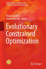 Evolutionary Constrained Optimization : Infosys Science Foundation Series - Rituparna Datta