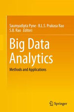 Big Data Analytics : Methods and Applications - Saumyadipta Pyne