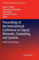Lecture Notes in Electrical Engineering : ICSNCS 2016, Volume 1 - Atulya Nagar