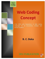 Web Coding Concept - B. C. Deka