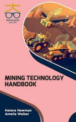 Mining Technology Handbook - Amelia Walker Halena Newman