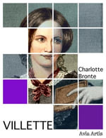Villette - Charlotte Bronte