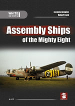Assembly Ships of the Mighty Eight : White - Jacek Jackiewicz