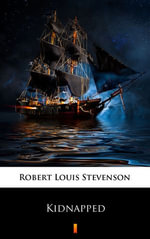 Kidnapped - Robert Louis Stevenson
