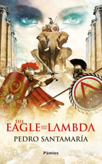The Eagle and the Lambda - Pedro Santamaría