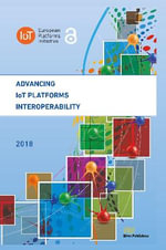 Advancing IoT Platforms Interoperability - Ovidiu Vermesan