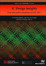 Tutorials in Solid-State Circuits : from Selected Presentations at CICC 2017 - Ali Sheikholeslami