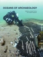 Oceans of Archaeology : Jutland Archaeological Society Publications - Anders Fischer
