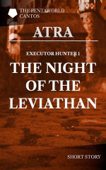 Executor Hunter 1 : The Night of the Leviathan - Atra