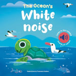 Ocean's White Noise : White Noise Books - Francesca Sudano