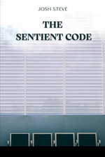 Sentient Code - Josh Steve