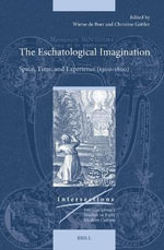 Intersections : Space, Time, and Experience, 1300-1800 - Wietse De Boer