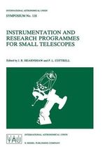Instrumental and Research Programmes for Small Telescopes : International Astronomical Union Symposia - J.B. Hearnshaw
