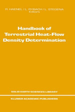 Solid Earth Sciences Library : with Guidelines and Recommendations of the International Heat Flow Commission - R. Haenel