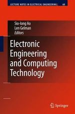 Electronic Engineering and Computing Technology : Lecture Notes in Electrical Engineering - Len Gelman