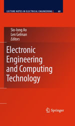 Electronic Engineering and Computing Technology : Lecture Notes in Electrical Engineering : Book 60 - Len Gelman