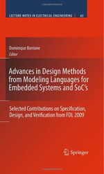 Lecture Notes in Electrical Engineering : Selected Contributions on Specification, Design, and Verification from FDL 2009 - Dominique Borrione