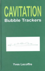 Cavitation : Bubble Trackers - Yves Lecoffre